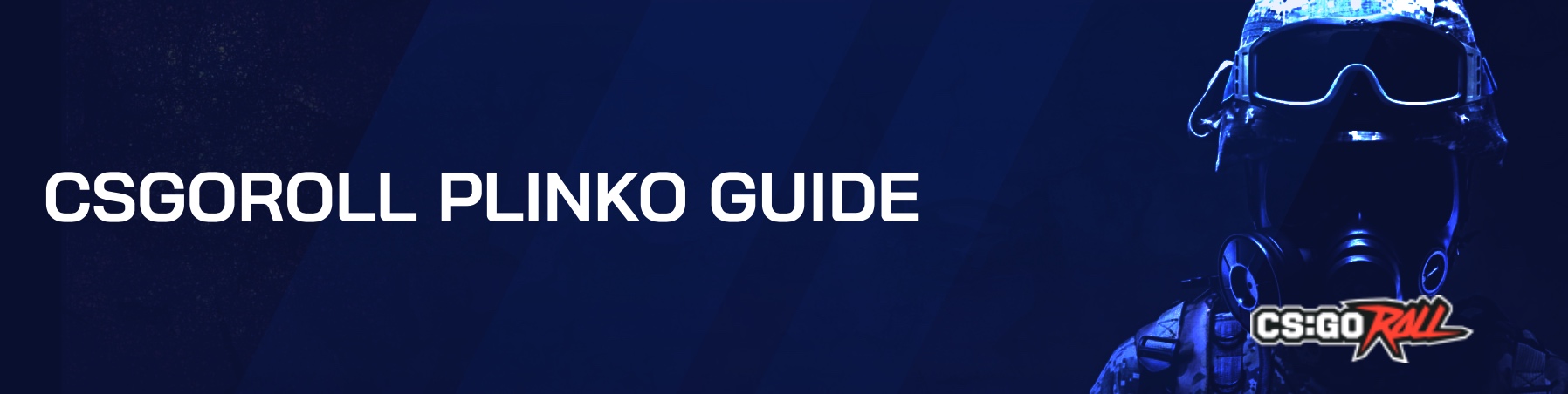 CSGORoll Plinko Guide in 2025