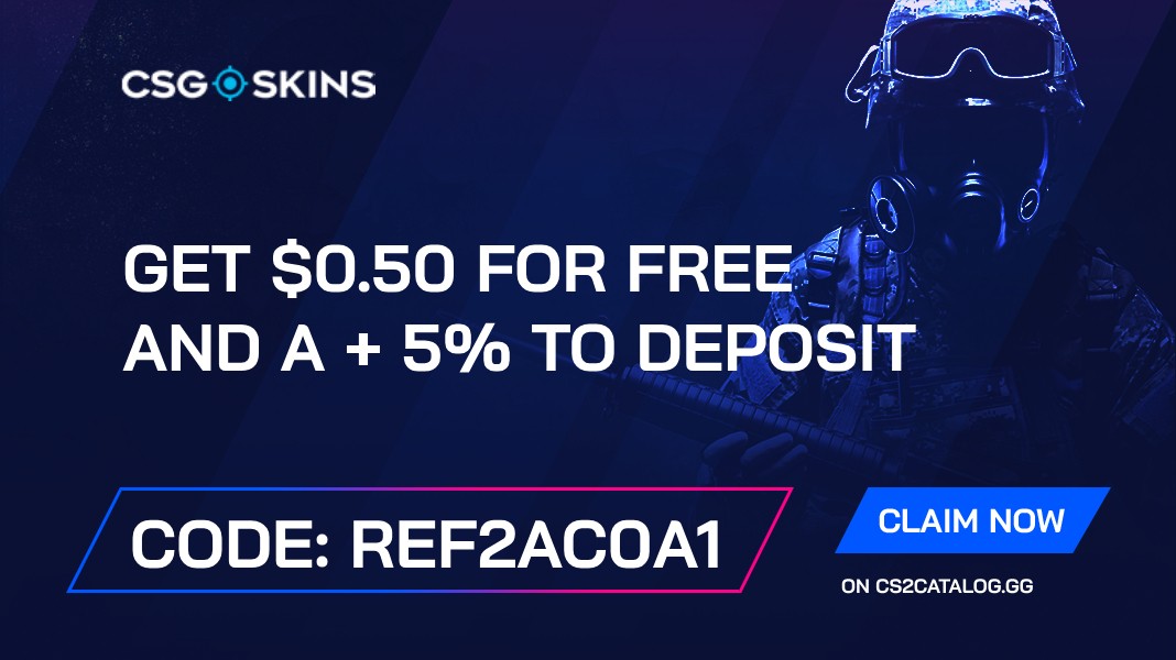 CSGO-Skins Promo Code 2025: Use “REF2AC0A1” and Get $0.50 for free and a + 5% to deposit